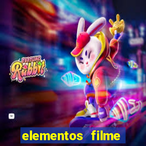 elementos filme completo dublado drive download